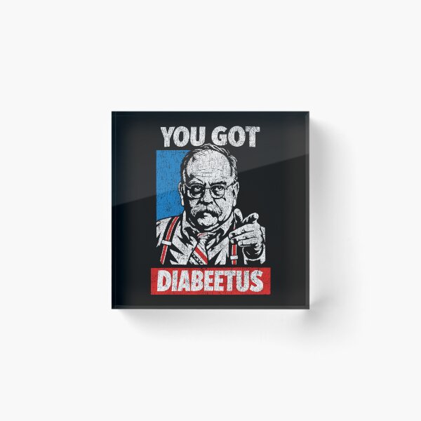Item preview, You Got Diabeetus designed and sold by unfamouzzz.
