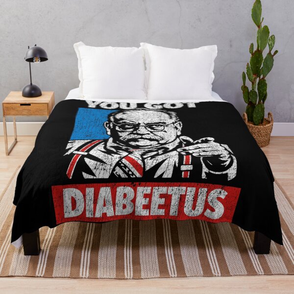 Item preview, You Got Diabeetus designed and sold by unfamouzzz.