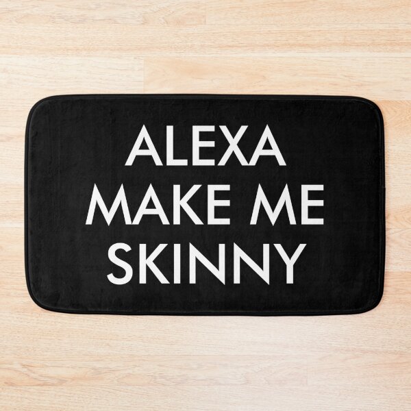 Item preview, Alexa, Make Me Skinny designed and sold by kamaniyavidya.
