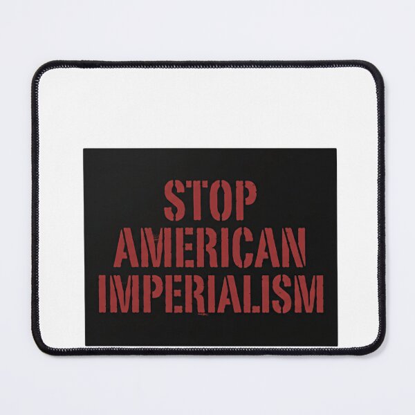 Item preview, Stop American Imperialism Peace Not War designed and sold by SkeletonsDanger.