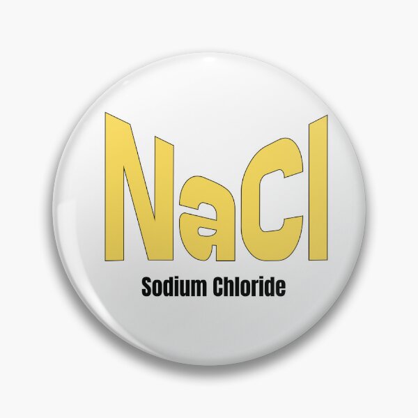 Item preview, Special for Chemistry Lover: Sodium chloride - NaCl  designed and sold by SalinahYahya.