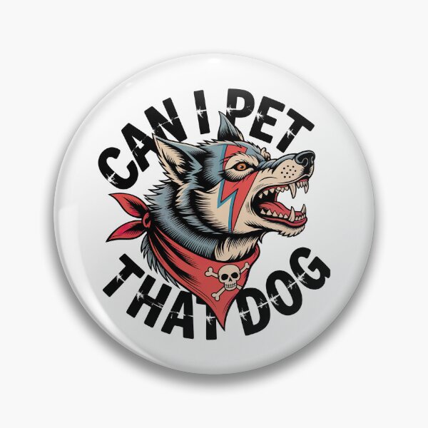 Item preview, Can I Pet That Dog, Can I Pet That Dawg designed and sold by graphic-genie.