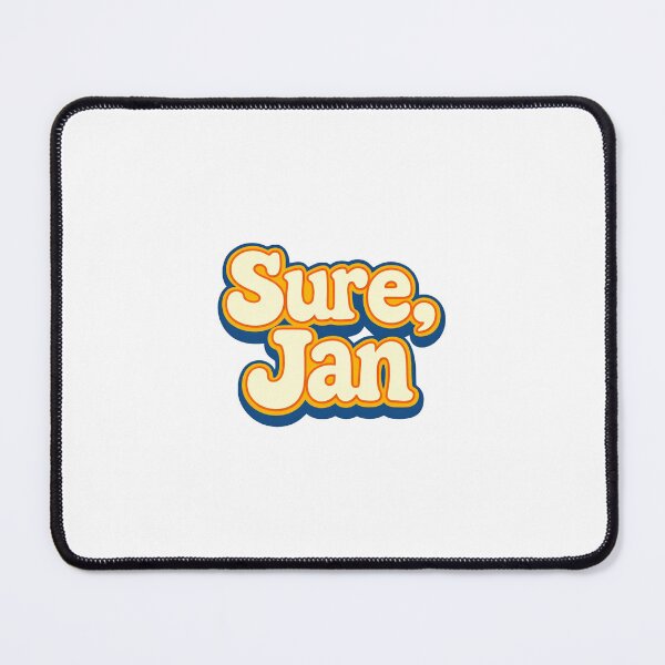 Item preview, Sure, Jan designed and sold by cigsnsedatives.