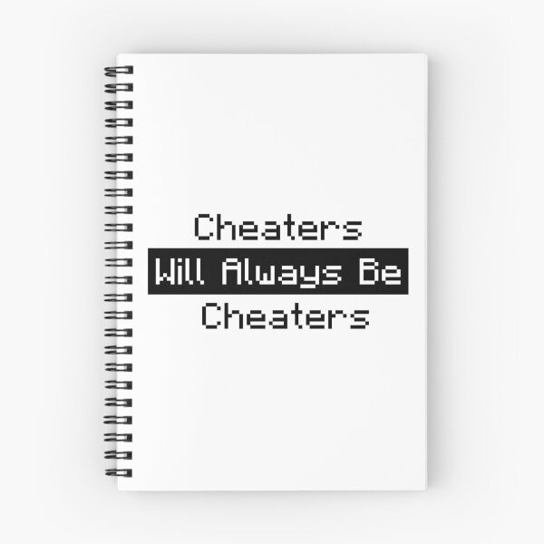 Item preview, Cheaters Will Always Be cheaters designed and sold by Mylecm.