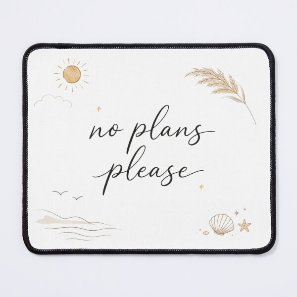 Item preview, No Plans Please – Minimal Aesthetic White Background Quote Design designed and sold by Sanika arts .
