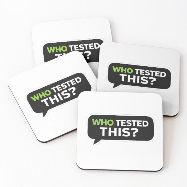 Item preview, Who tested this - software testing humour designed and sold by unscriptedPixel.