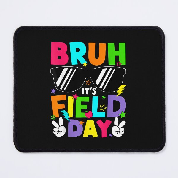 Item preview, Bruh It'S Field Day Teacher Boys Girls Kids Happy Field Day designed and sold by Desdenhoshell.
