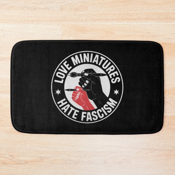 Item preview, Love Miniatures Hate Fascism  designed and sold by franceschandler.