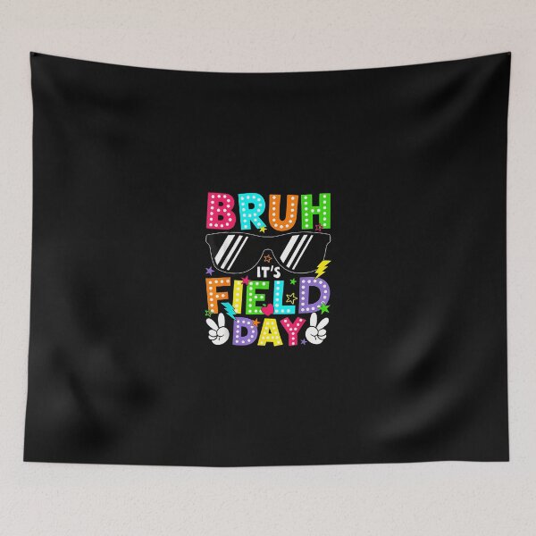 Item preview, Bruh It'S Field Day Teacher Boys Girls Kids Happy Field Day designed and sold by Desdenhoshell.