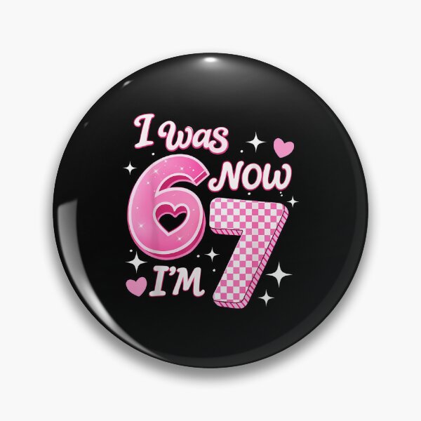 Item preview, 6 7 Years Old Birthday Girl I Was 6 Now I'M 7 67 Meme Kids designed and sold by Desdenhoshell.