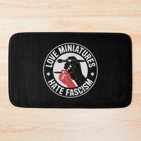 Item preview, Love Miniatures Hate Fascism  designed and sold by danamitchel.