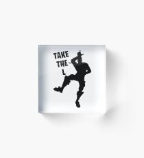 fortnite take the L Acrylic Block