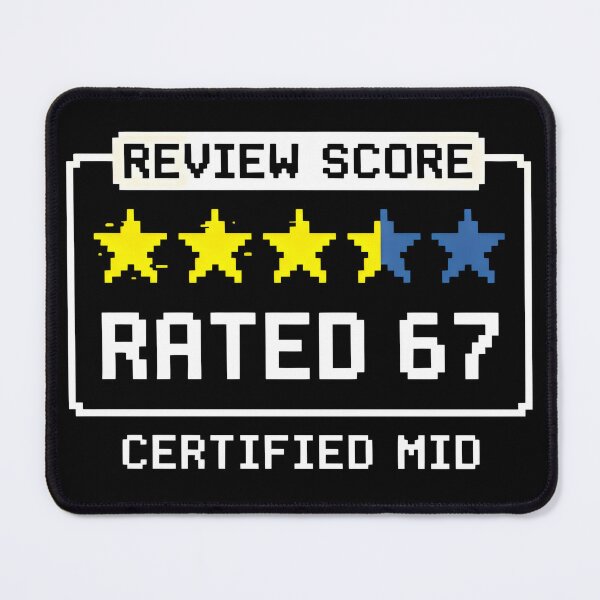 Item preview, Rated 67 Out of 100 Mid Review - Ironic Self Deprecating Humor Gift designed and sold by Luminari Creations.