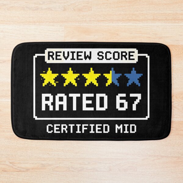 Item preview, Rated 67 Out of 100 Mid Review - Ironic Self Deprecating Humor Gift designed and sold by Luminari Creations.