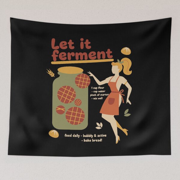 Item preview, Sourdough Bread Baking Baker Let It Ferment designed and sold by LuminOrb.