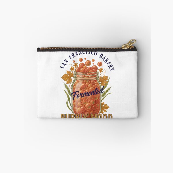 Item preview, Sourdough Bread Baking Fermented Bubbly Mood designed and sold by LuminOrb.