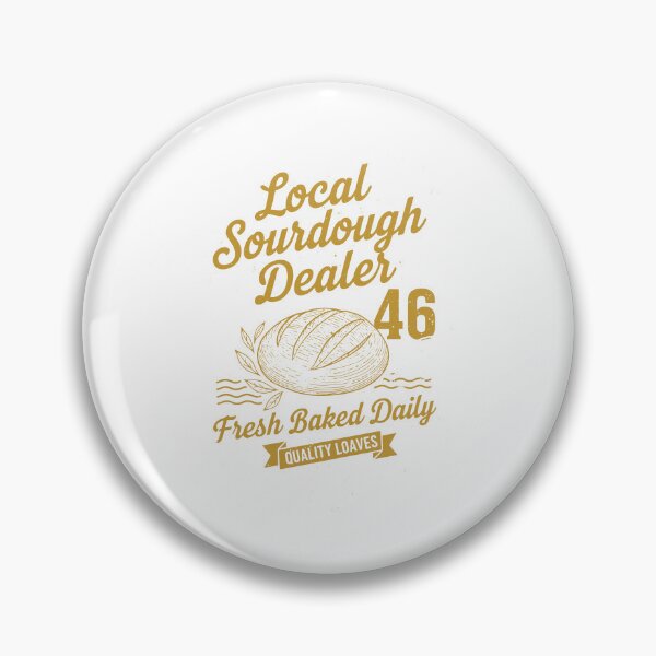 Item preview, Sourdough Local Sourdough Dealer Fresh Baked Daily designed and sold by LuminOrb.