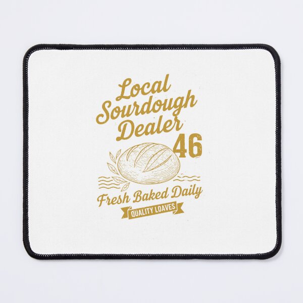 Item preview, Sourdough Local Sourdough Dealer Fresh Baked Daily designed and sold by LuminOrb.