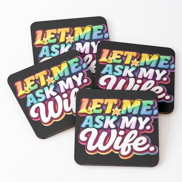 Item preview, Let Me Ask My Wife – Funny Married Life Quote Shirt Design designed and sold by DrukNaStyl.