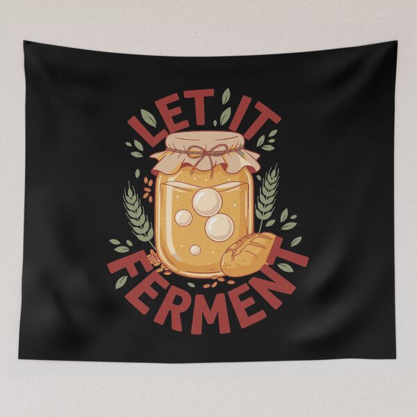 Item preview, Sourdough Let It Ferment Bread Baking Baker designed and sold by LuminOrb.