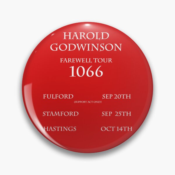 Item preview, Harold Godwinson Farewell Tour designed and sold by Murph's Images.