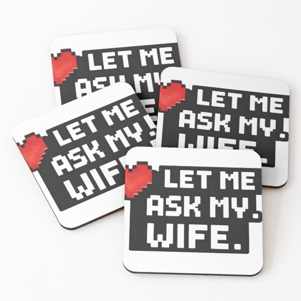 Item preview, Let Me Ask My Wife – Funny Married Life Quote Shirt Design designed and sold by DrukNaStyl.