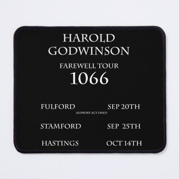 Item preview, Harold Godwinson Farewell Tour designed and sold by Murph's Images.