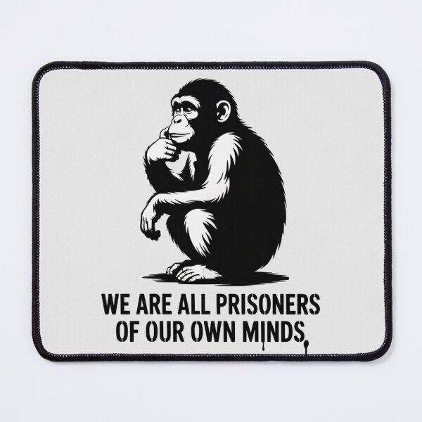 Item preview, We are all prisoners of our own minds designed and sold by 123ks.