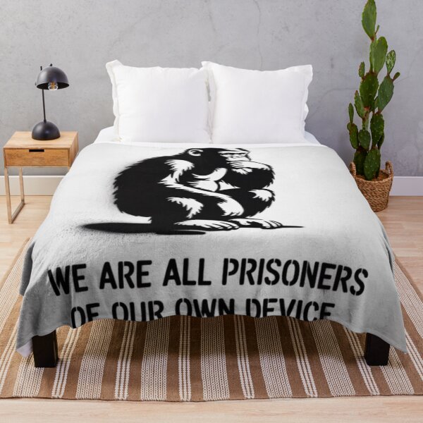 Item preview, We are all prisoners of our own device. designed and sold by 123ks.