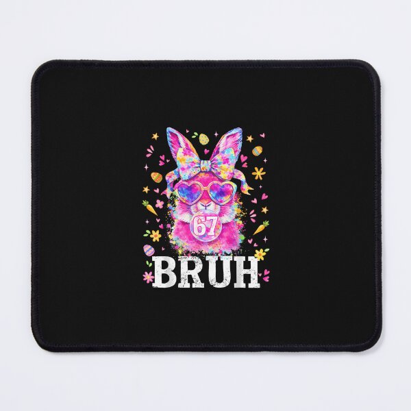 Item preview, 67 Bruh Bunny Face With Tie Dye Glasses Six Seven Easter Day designed and sold by scottygrindz.