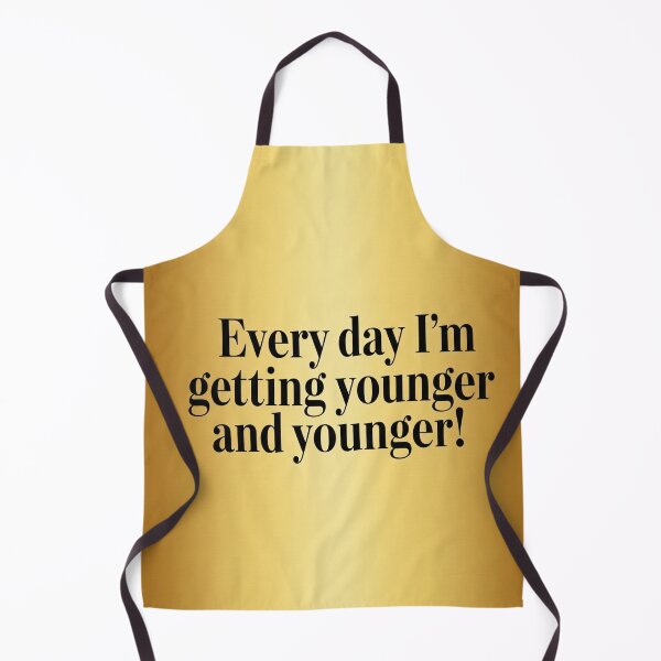Item preview, Feel younger every year designed and sold by Calinus33.