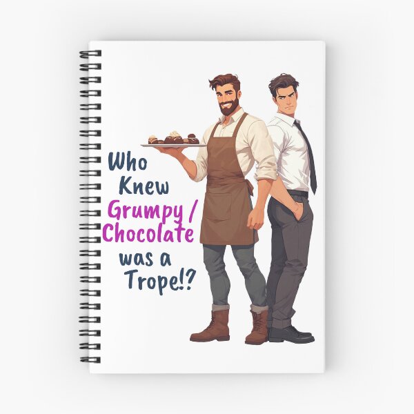 Item preview, Who Knew Grumpy/Chocolate was a Trope!? designed and sold by Robin Knight.