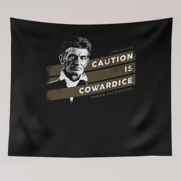 Item preview, John Brown - Caution is Cowardice designed and sold by Anwarbouchagour.
