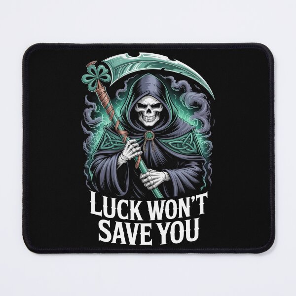 Item preview, Luck Won't Save You – Celtic Reaper Triquetra Shamrock Scythe St. Patrick's Day designed and sold by DarylWelsh2024.