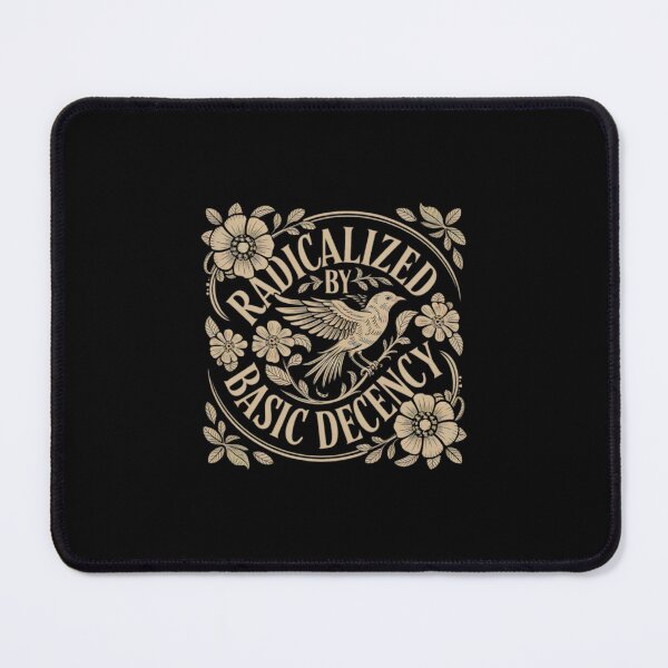 Item preview, Radicalized-by-basic-decency  designed and sold by addieneala.
