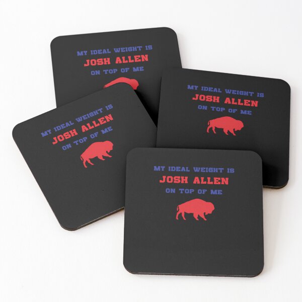 Item preview, My Ideal Weight Is Josh Allen On Top Of Me designed and sold by sofianelallem.