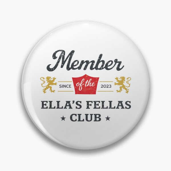 Item preview, Member of the Ella’s Fellas Club Since 2023 - Fellas Ellas, Ella Fella, Ella's Fellas - Cowboy Fan Gear, Ella's Fellas Club, Gameday Fellas designed and sold by InnerField.