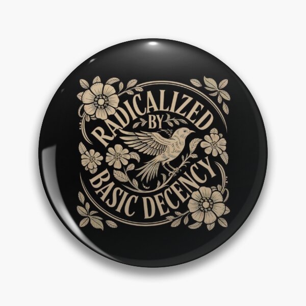 Item preview, Radicalized-by-basic-decency  designed and sold by lornadjohnston.