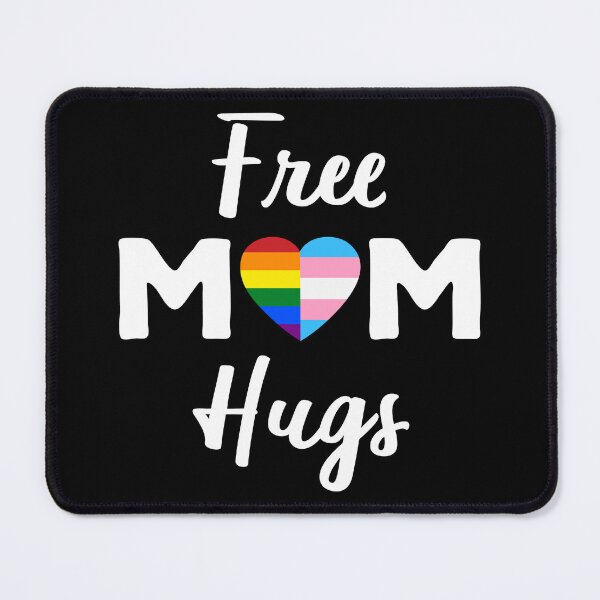 Item preview, Free Mom Hugs II - Rainbow Gay Trans Pride designed and sold by Lemon Pepper.