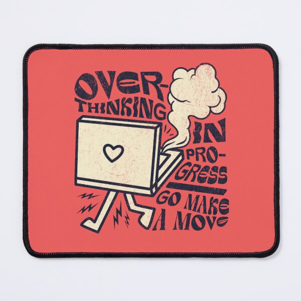 Item preview, Overthinking In Progress Motivation designed and sold by Oniyasha.