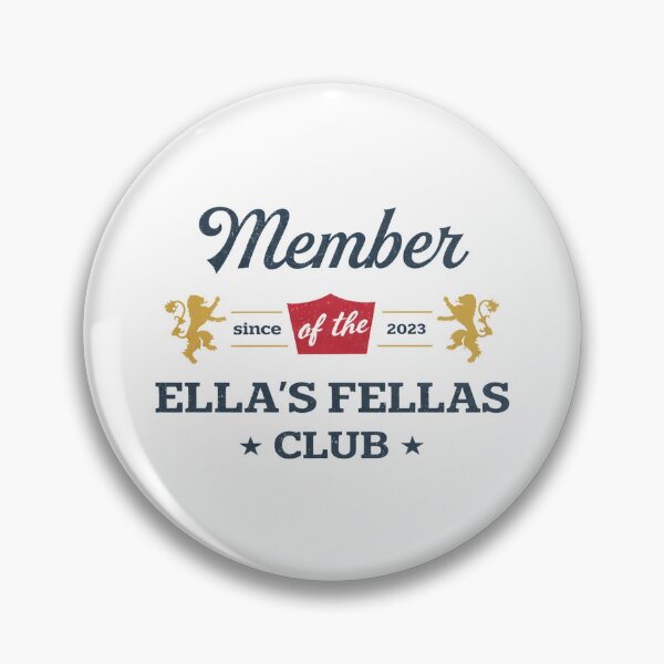 Item preview, Member of the Ella’s Fellas Club Since 2023 - Fellas Ellas, Ella Fella, Ella's Fellas - Cowboy Fan Gear, Ella's Fellas Club, Gameday Fellas designed and sold by InnerField.