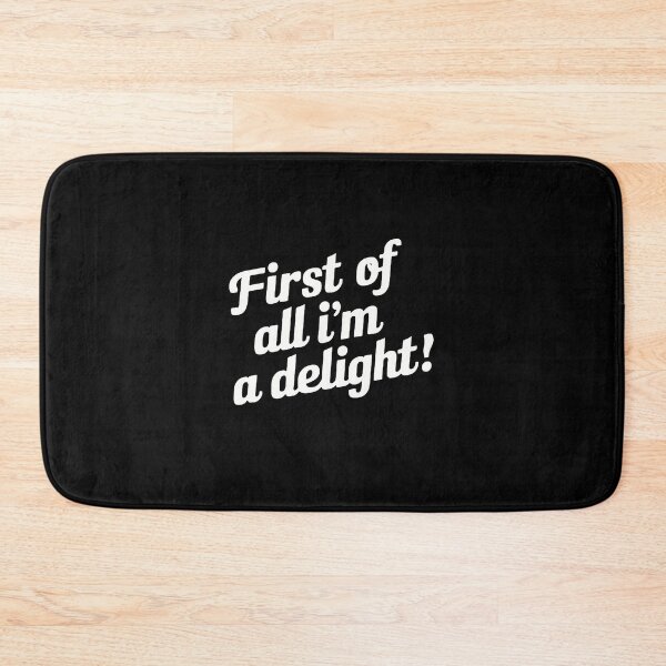 Item preview, First of All I'm A Delight  designed and sold by christineseal.