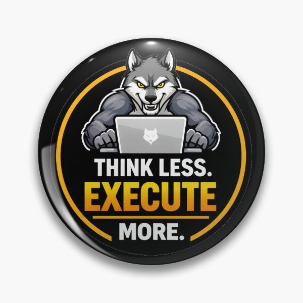 Item preview, Think Less Execute More designed and sold by the-dovlat.