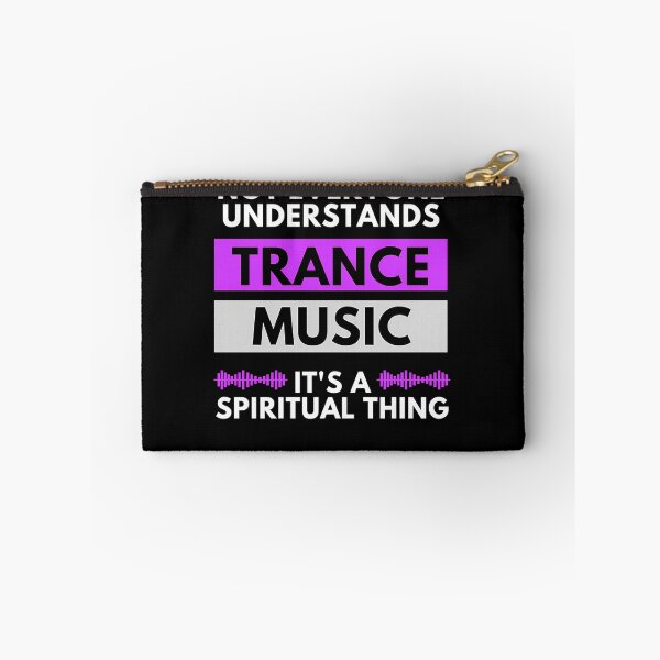 Item preview, Not Everyone Understands Trance Music It'S A Spiritual Thing designed and sold by thegiannarose.