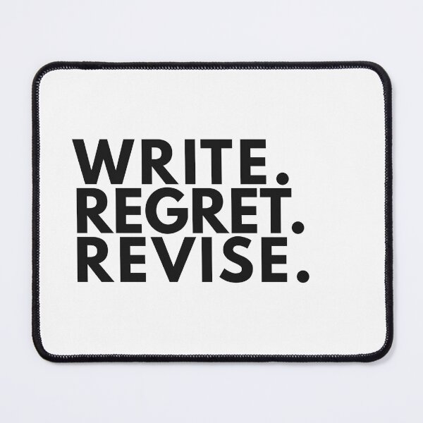 Item preview, Write Regret Revise – Minimalist Writer Humour Typography Poster designed and sold by PKDWriterMerch.