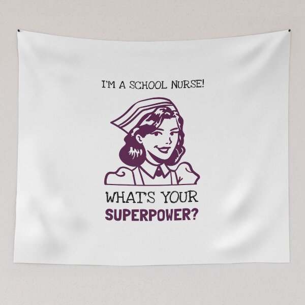 Item preview, I'm A School Nurse What's Your Superpower? designed and sold by LegendElite.