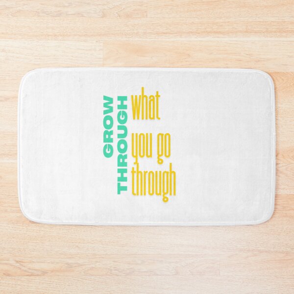 Item preview, Grow through what you go through designed and sold by LaughandLaugh.
