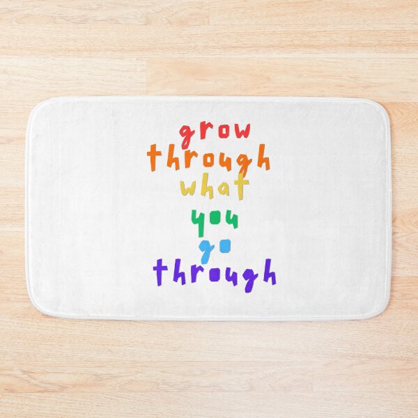 Item preview, Grow through what you go through designed and sold by LaughandLaugh.