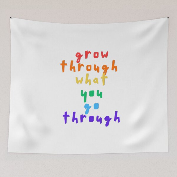 Item preview, Grow through what you go through designed and sold by LaughandLaugh.