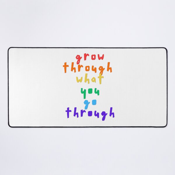 Item preview, Grow through what you go through designed and sold by LaughandLaugh.